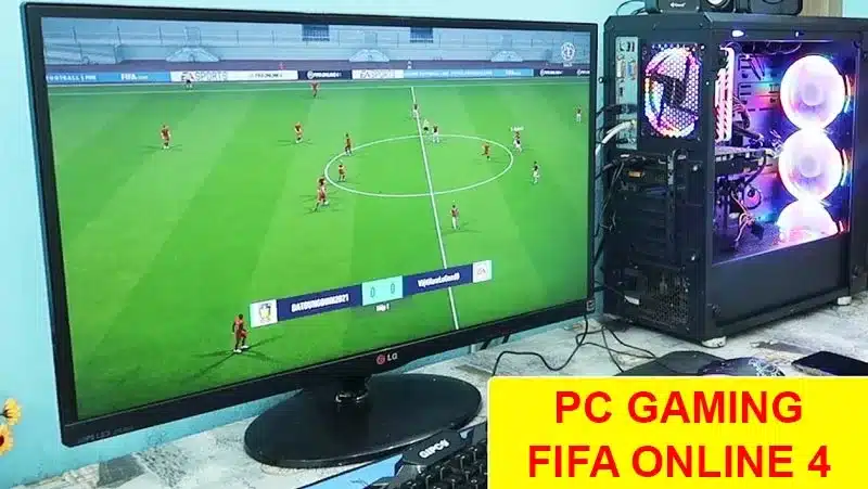 pc gaming 7tr chơi Fifa Online 4